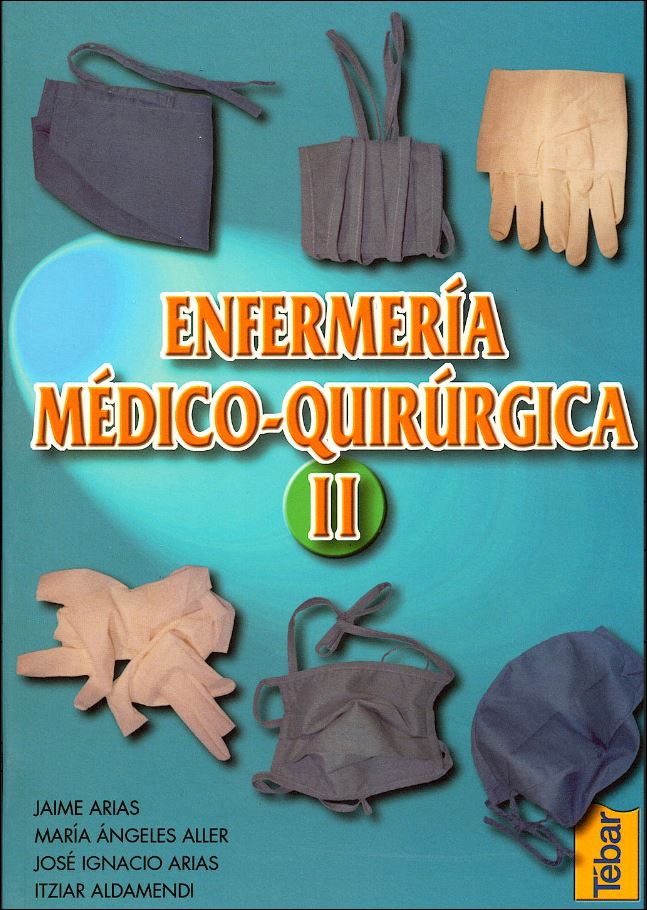 Enfermería Médico - Quirúrgica Vol. 2