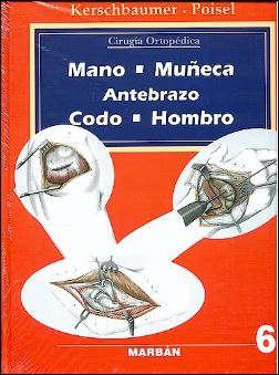 Bauer - Mano.Muñeca.Antebrazo.Codo.Hombro. Vol. 6