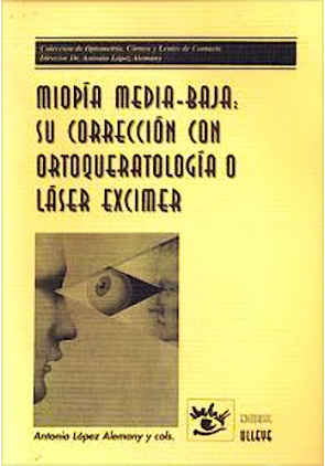 Miopía Media-Baja: Su Corrección con Ortoqueratología o Laser Excimer