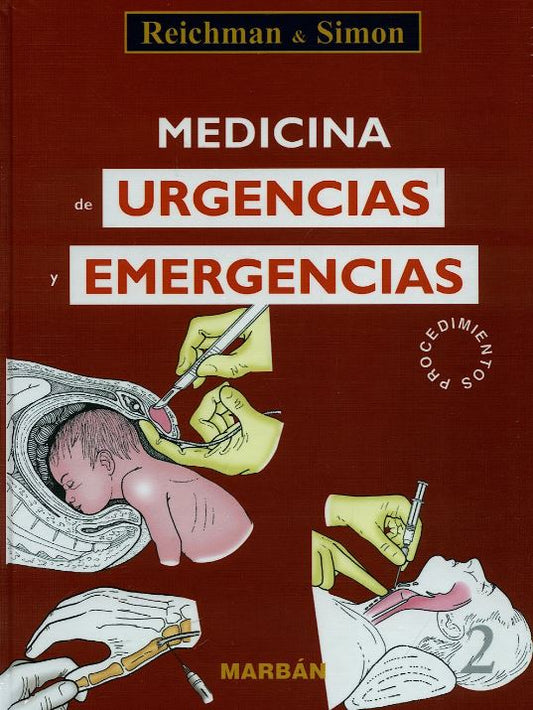 Medicina de Urgencias y Emergencias. Atlas de procedimientos