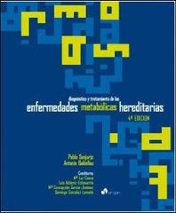 Diagnóstico y tratamientos de las enfermedades metabólicas hereditarias