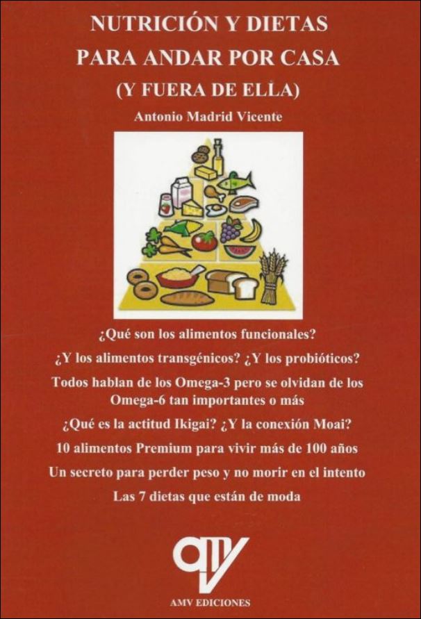 Nutrición y Dietas para Andar por casa (y fuera de ella)