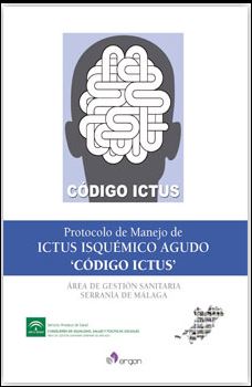 Protocolo de Manejo de Ictus isquémico agudo "Código Ictus"