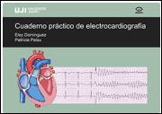Cuaderno práctico de electrocardiología
