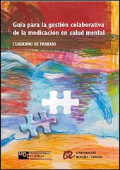 Guía para la gestión colaborativa de la Medicina en salud mental