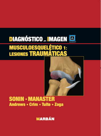 Diagnóstico por Imagen - Musculoesquelético 1: Lesiones Traumáticas - Amirsys