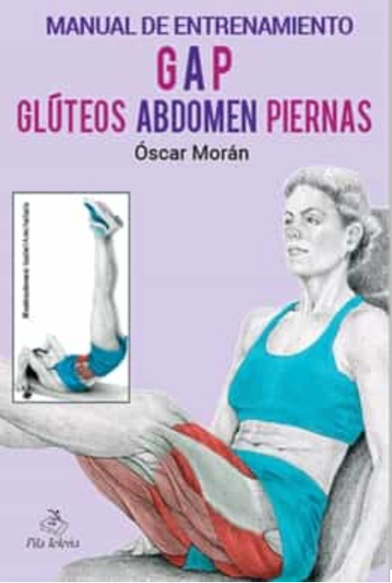 Manual de Entrenamiento GAP Glúteos Abdomen Piernas