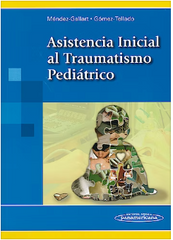 Asistencia Inicial al Traumatismo Pediátrico