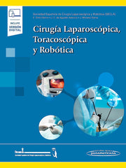 Cirugía Laparoscópica, Toracoscópica y Robótica