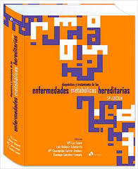 Diagnóstico y Tratamiento de las Enfermedades Metabólicas Hereditarias