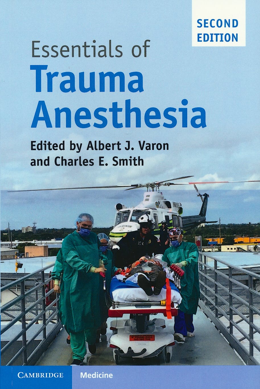 Essentials of Trauma Anesthesia