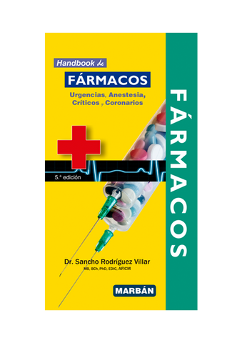 Fármacos Urgencia, Anestesia, Críticos y Coronarios - Handbook