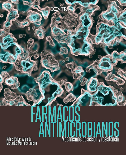 Fármacos Antimicrobianos Mecanismos de acxión y resistencia