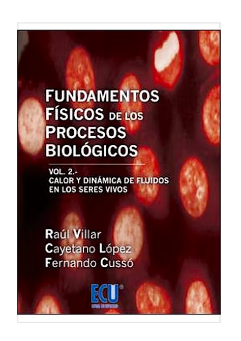 Fundamentos Físicos de los Procesos Biológicos Vol.2