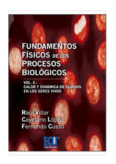 Fundamentos Físicos de los Procesos Biológicos Vol.2