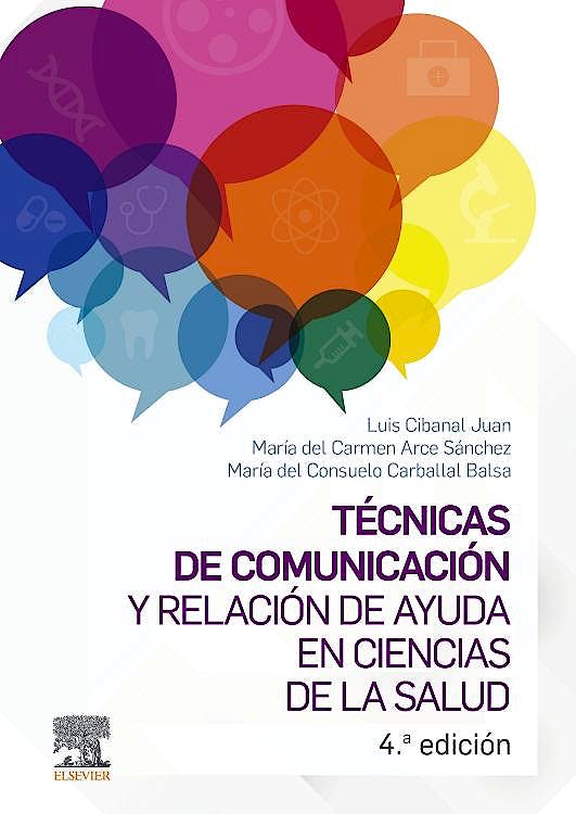 Técnicas de Comunicación y Relación de Ayuda en Ciencias de la Salud