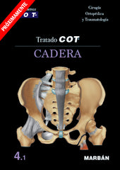 Tratado COT - 4.1 Cadera. COT Grupo Científico