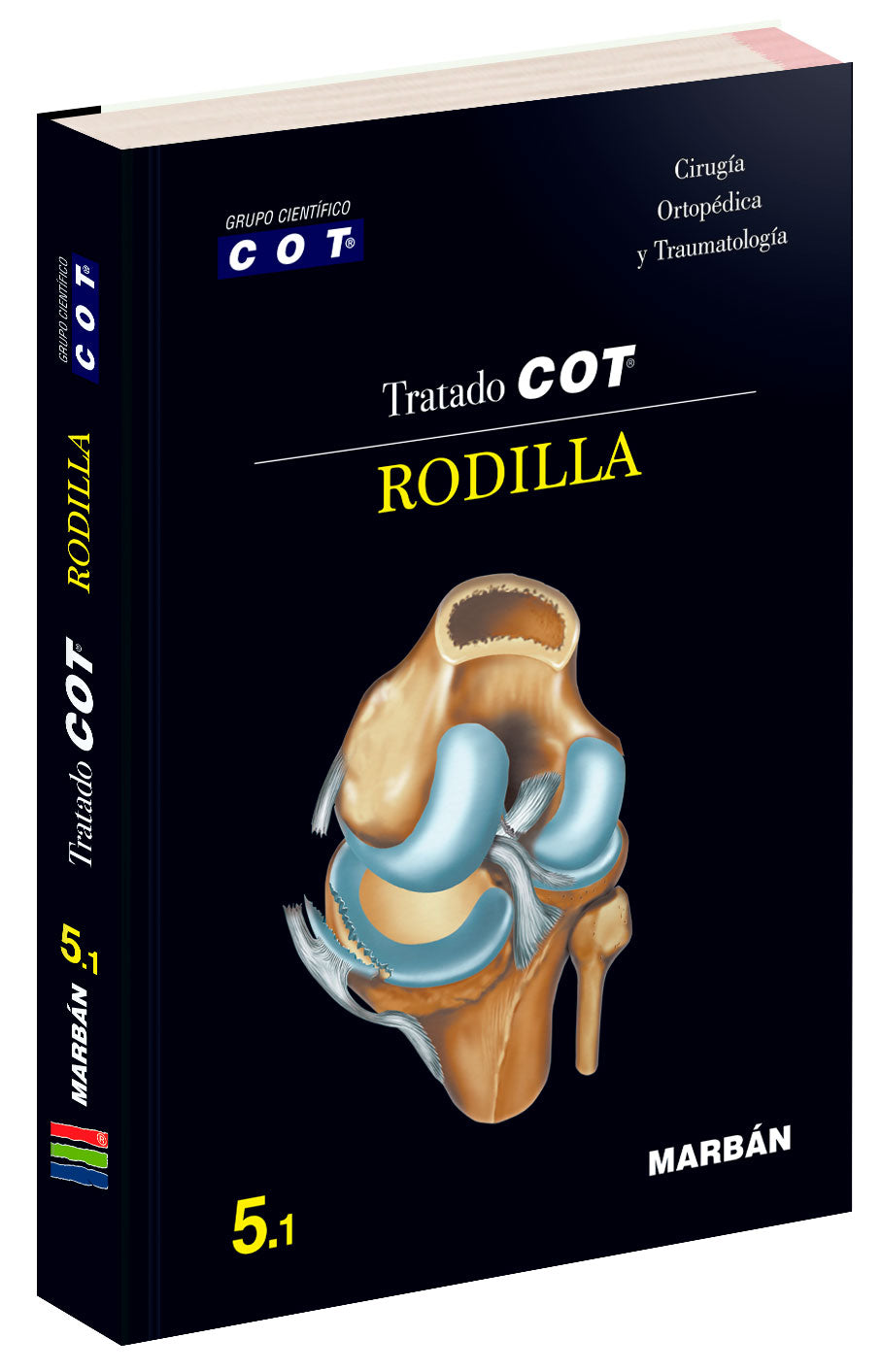 Tratado COT - 5.1 Rodilla. COT Grupo Científico.