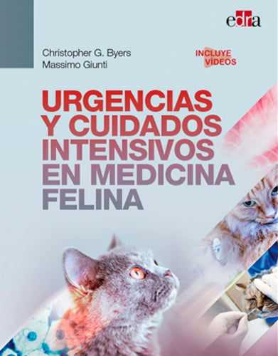 Urgencias y Cuidados Intensivos en Medicina Felina