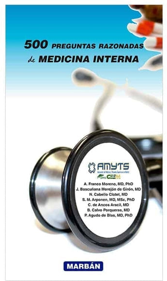 AMYTS 500 Preguntas Razonadas de Medicina Interna ISBN: 9788418068669 Marban Libros