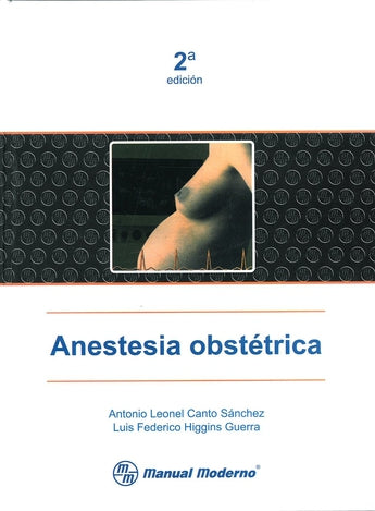 Anestesia Obstétrica ISBN: 9789707293335 Marban Libros