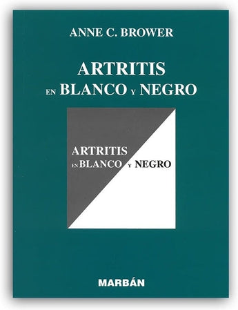Artritis en Blanco y Negro ISBN: 9788471011442 Marban Libros