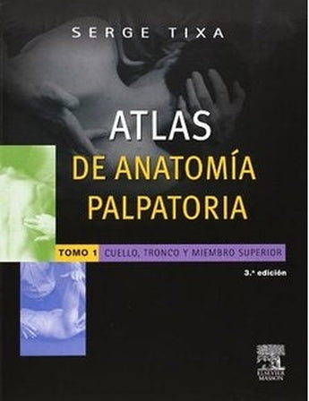 Atlas de Anatomía Palpatoria. Vol. 1º ISBN: 9788445825808 Marban Libros