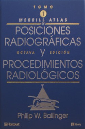 Atlas de Posiciones Radiográficas 3 Vols. ISBN: 9788481741744 Marban Libros