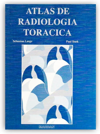 Atlas de Radiología Torácica ISBN: 9788471011398 Marban Libros