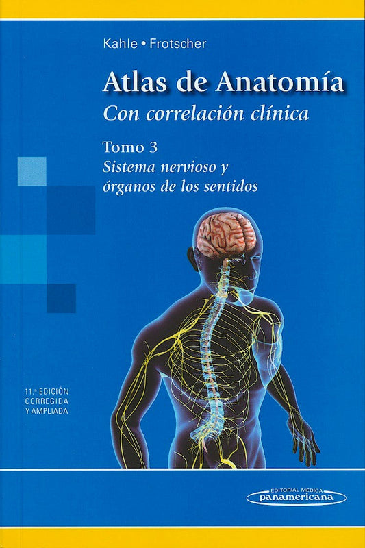 Atlas de Anatomía con correlación clínica Vol 3