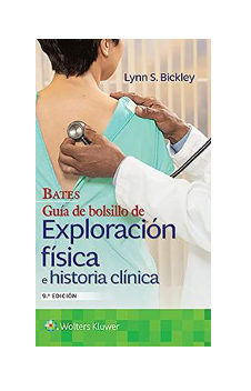 BATES Guía de Bolsillo de Exploración Física e Historia Clínica