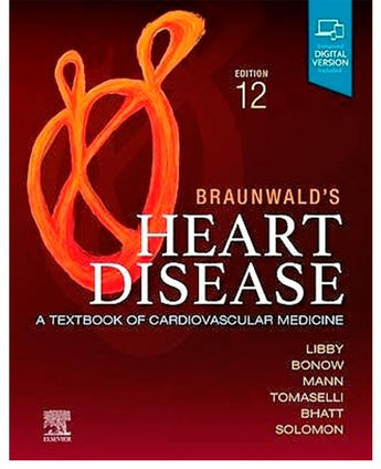 BRAUNWALD's Heart Disease. Single Volume. A Textbook of Cardiovascular Medicine ISBN: 9780323824675 Marban Libros