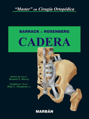 Cadera - Master en Cirugía Ortopédica ISBN: 9788471016515 Marban Libros