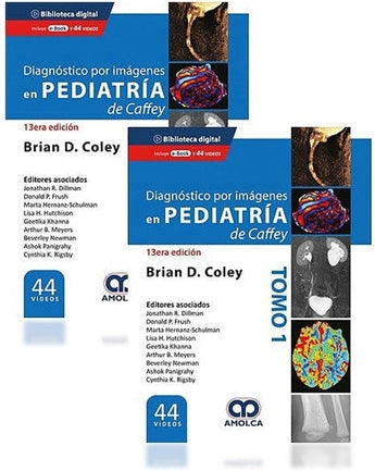 CAFFEY Diagnóstico por Imágenes en Pediatría 2 vols. ISBN: 9789585598478 Marban Libros