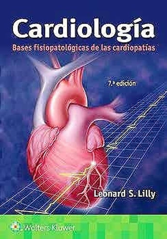 Cardiología. Bases Fisiopatológicas de las Cardiopatías ISBN: 9788418257728 Marban Libros