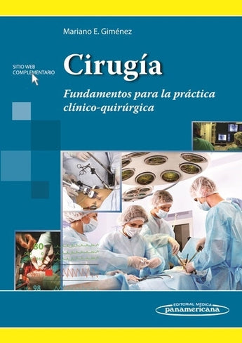 Cirugía Fundamentos para la práctica clínico-quirúrgica ISBN: 9789500605878 Marban Libros