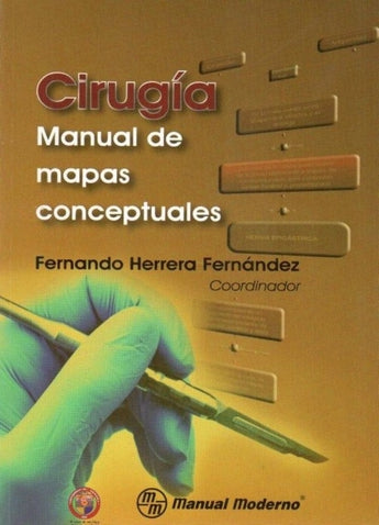 Cirugía. Manual de mapas conceptuales ISBN: 9786074483000 Marban Libros