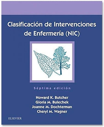Clasificación de Intervenciones de Enfermería (NIC) ISBN: 9788491134046 Marban Libros