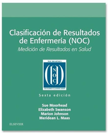 Clasificación de Resultados de Enfermería NOC ISBN: 9788491134053 Marban Libros