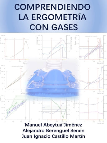 Comprendiendo la Ergometría con Gases ISBN: 9788409095179 Marban Libros