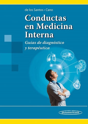 Conductas en Medicina Interna. Guías de Diagnóstico y Terapéutica ISBN: 9789500606219 Marban Libros