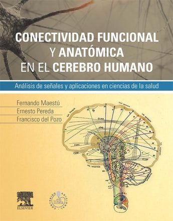 Conectividad funcional y anatómica en el cerebro humano ISBN: 9788490225257 Marban Libros