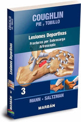 Coughlin Pie y Tobillo 3. Lesiones Deportivas. Fracturas por Sobrecarga. Artroscopia ISBN: 9788418068393 Marban Libros