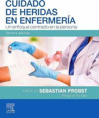 Cuidado de Heridas en Enfermería. Un Enfoque Centrado en la Persona ISBN: 9788413820156 Marban Libros