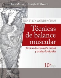 Daniels y Worthingham Técnicas de Balance Muscular ISBN: 9788491135739 Marban Libros