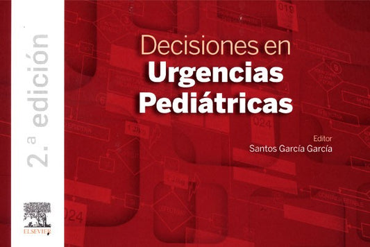 Decisiones en Urgencias Pediátricas. Hospital La Paz de Madrid