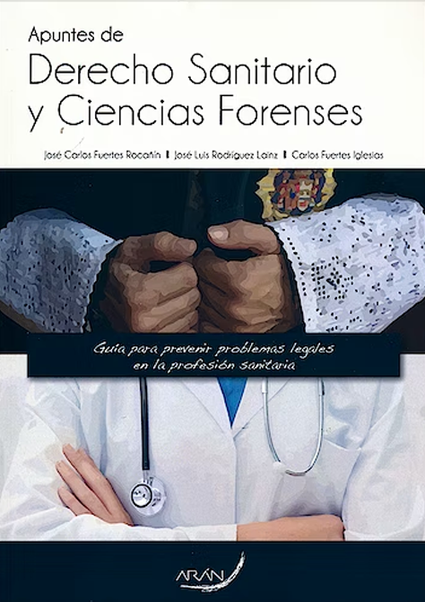 Derecho Sanitario y Ciencias Forenses