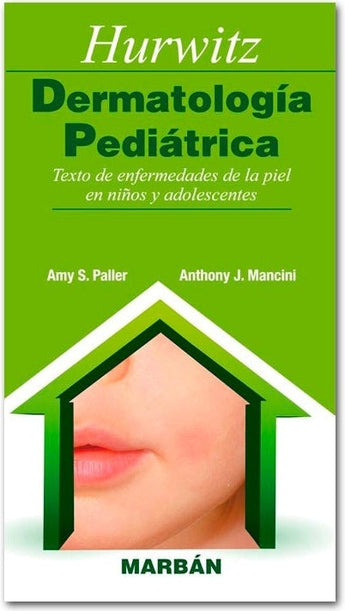 Dermatología Pediátrica ISBN: 9788471019516 Marban Libros