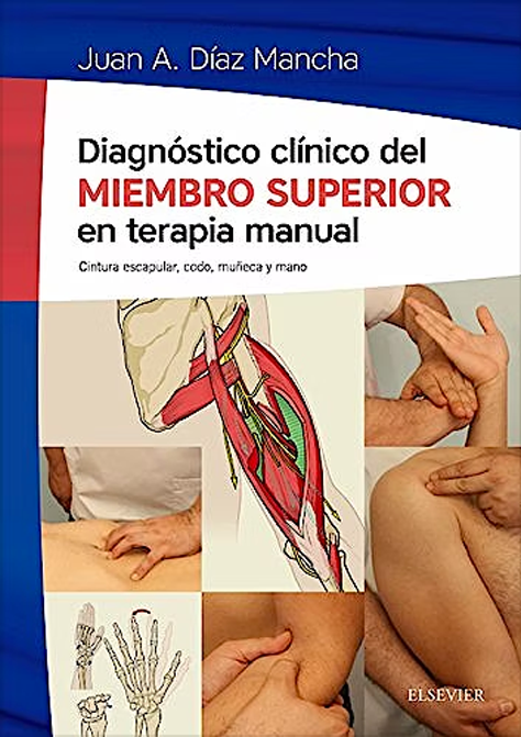Diagnostico Clinico del Miembro Superior en Terapia Manual