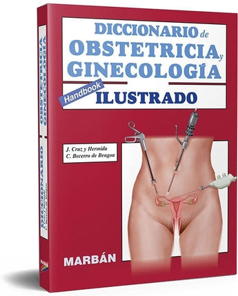 Diccionario de Obstetricia y Ginecología Handbook ISBN: 9788417184704 Marban Libros